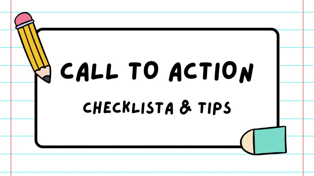 Call to Action (CTA)